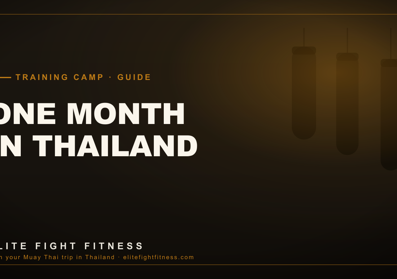 1-Month Muay Thai Camp in Thailand: What to Expect & How to Book